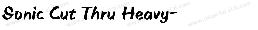 Sonic Cut Thru Heavy字体转换